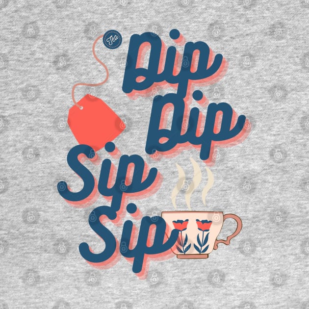 Dip Dip Sip Sip by Elisamakesart